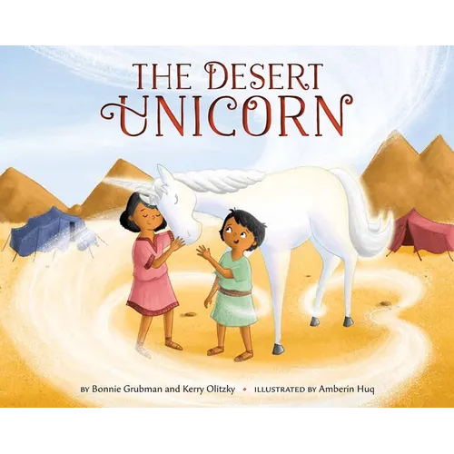 The Desert Unicorn - Hardcover