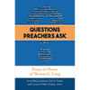 Questions Preachers Ask: Essays in Honor of Thomas G. Long - Paperback