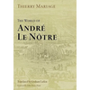The World of André Le Nôtre - Paperback