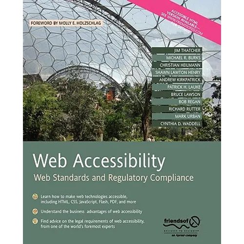 Web Accessibility: Web Standards and Regulatory Compliance - Paperback