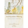 Inexhaustible Offering: Lincoln Park Mornings - Paperback