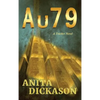 A u 7 9: A Tracker Novel - Hardcover