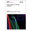 Passive Radars on Moving Platforms - Hardcover