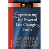 Experiencing the Power of Life-Changing Faith: Romans - Paperback