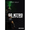 Go Nitro: Rise of the Blades - Paperback