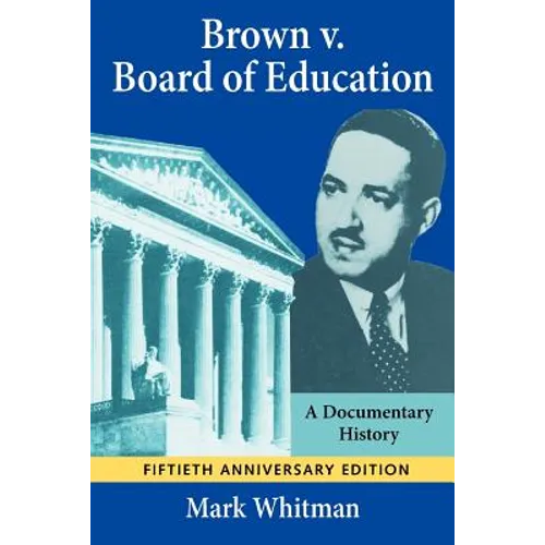 Brown V Board of Education - Paperback