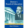 Brown V Board of Education - Paperback