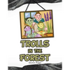 Trolls in the Forest - Paperback