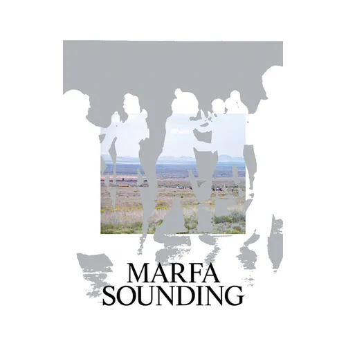Marfa Sounding - Paperback