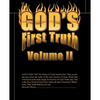 God's First Truth: Volume II - Paperback