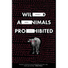 Wild Animals Prohibited - Paperback