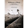 Without a Word: Living Abundantly as the Wife of an Unbeliever - Paperback