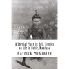 A Special Place in Hell. Stories on life in Butte, Montana - Paperback