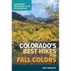 Colorado's Best Hikes for Fall Colors - Paperback