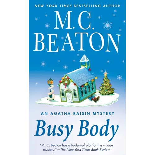 Busy Body: An Agatha Raisin Mystery - Paperback