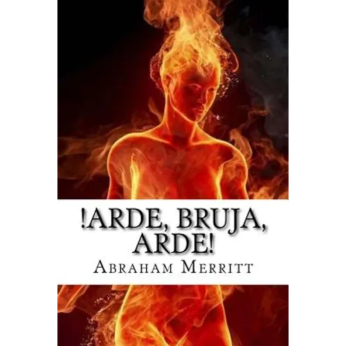 Arde, bruja, arde! - Paperback