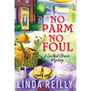 No Parm No Foul - Mass Market Paperbound