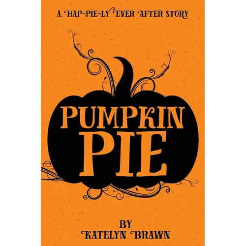 Pumpkin Pie - Paperback