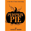 Pumpkin Pie - Paperback