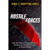 Hostile Forces: How the Chinese Communist Party Resists International Pressure on Human Rights - Paperback