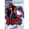 Blood Sistas: The Chronicals of Black Uptown Girlz Growing Up in the Hood - Paperback