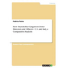 How Shareholder Litigations Deter Directors and Officers - U.S. and Italy, a Comparative Analysis - Paperback