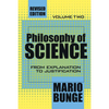 Philosophy of Science: Volume 2, from Explanation to Justification - Paperback