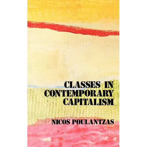 Classes in Contemporary Capitalism - Paperback