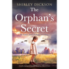 The Orphan's Secret: A totally gripping and emotional World War 2 historical novel - Paperback