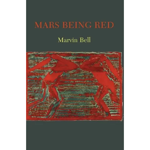 Mars Being Red - Paperback