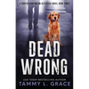 Dead Wrong: A Cooper Harrington Detective Novel - Paperback