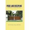 Pride and Discipline: The Hallmarks of a United States Marine - Hardcover