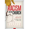 Racism in the Church; Kill the Root, Destroy the Tree - Paperback