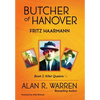 Butcher of Hanover: Fritz Haarmann - Hardcover
