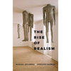 The Rise of Realism - Paperback