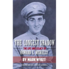 The Longest Shadow: The Life and Legacy of Howard L. Miskelly - Paperback