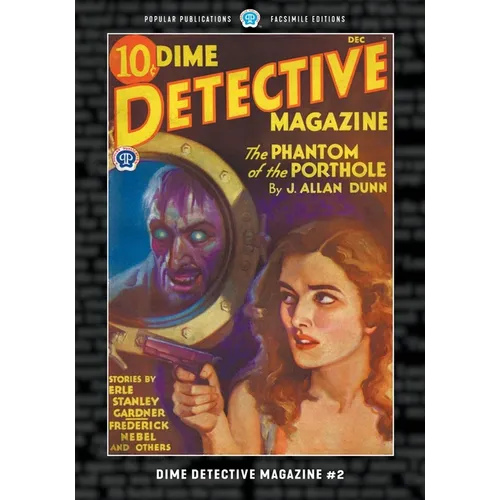 Dime Detective Magazine #2: Facsimile Edition - Paperback