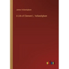 A Life of Clement L. Vallandigham - Paperback