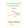 Keep Moving and No Questions - Paperback