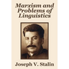 Marxism and Problems of Linguistics - Paperback