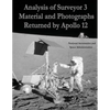 Analysis of Surveyor 3 Material and Photographs Returned By Apollo 12 - Paperback