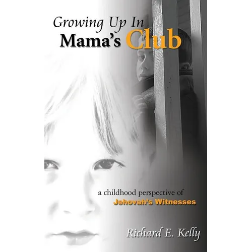 Growing Up in Mama's Club - 3rd Edition - Paperback