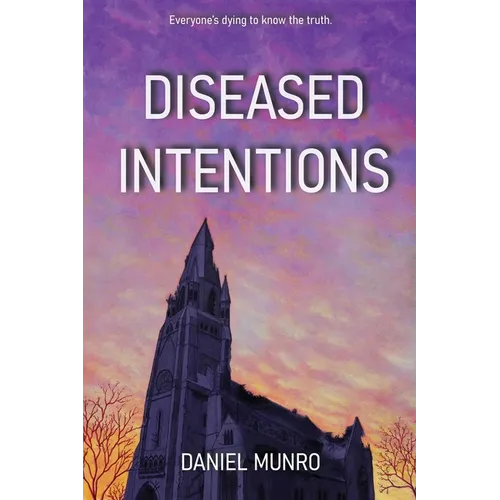 Diseased Intentions - Paperback