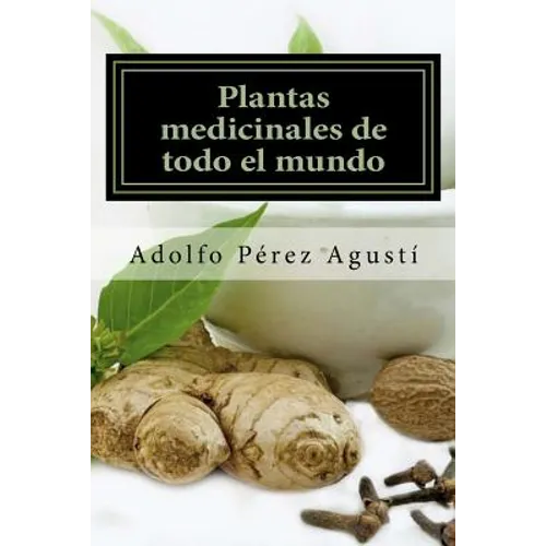 Plantas medicinales de todo el mundo: Una revisión actualizada - Paperback