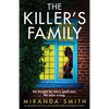 The Killer's Family: An absolutely nail-biting and unputdownable psychological thriller - Paperback