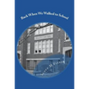 Back When We Walked to School - Paperback