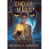 The Choice of Magic - Hardcover