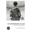 The Underground Village - Paperback