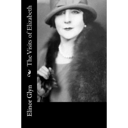 The Visits of Elizabeth - Paperback