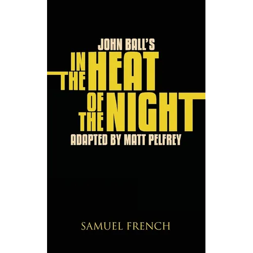John Ball's in the Heat of the Night - Paperback